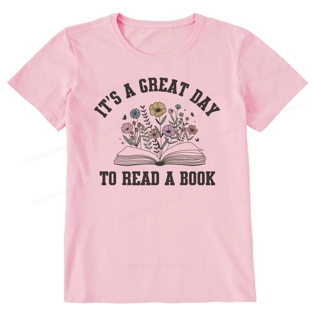 Pagewings It's Great Day to Read a Book Unisex Classic T-shirt