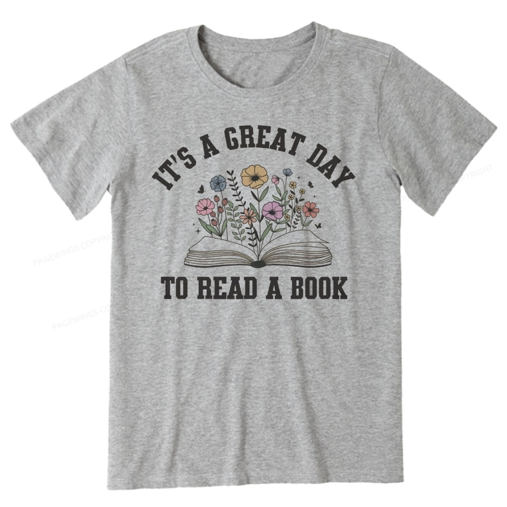 Pagewings It's Great Day to Read a Book Unisex Classic T-shirt