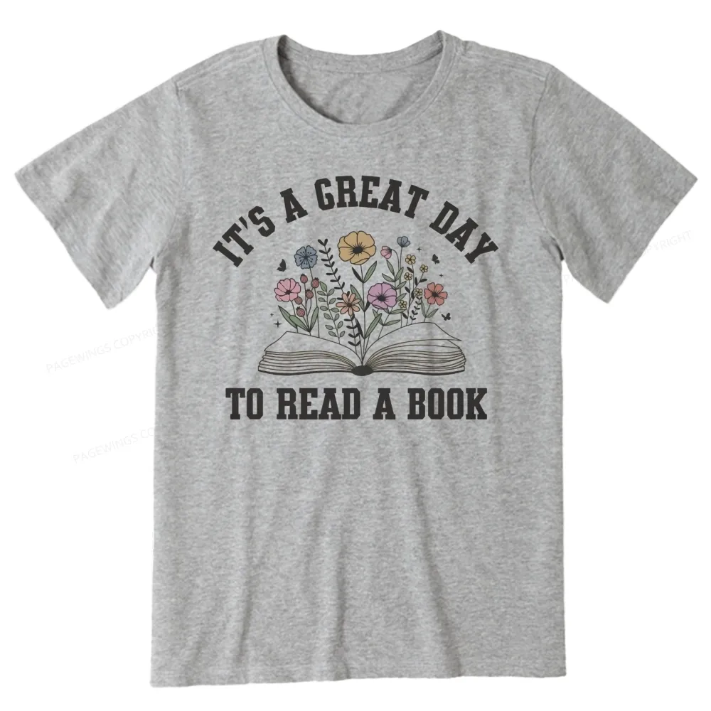 Pagewings It's Great Day to Read a Book Unisex Classic T-shirt