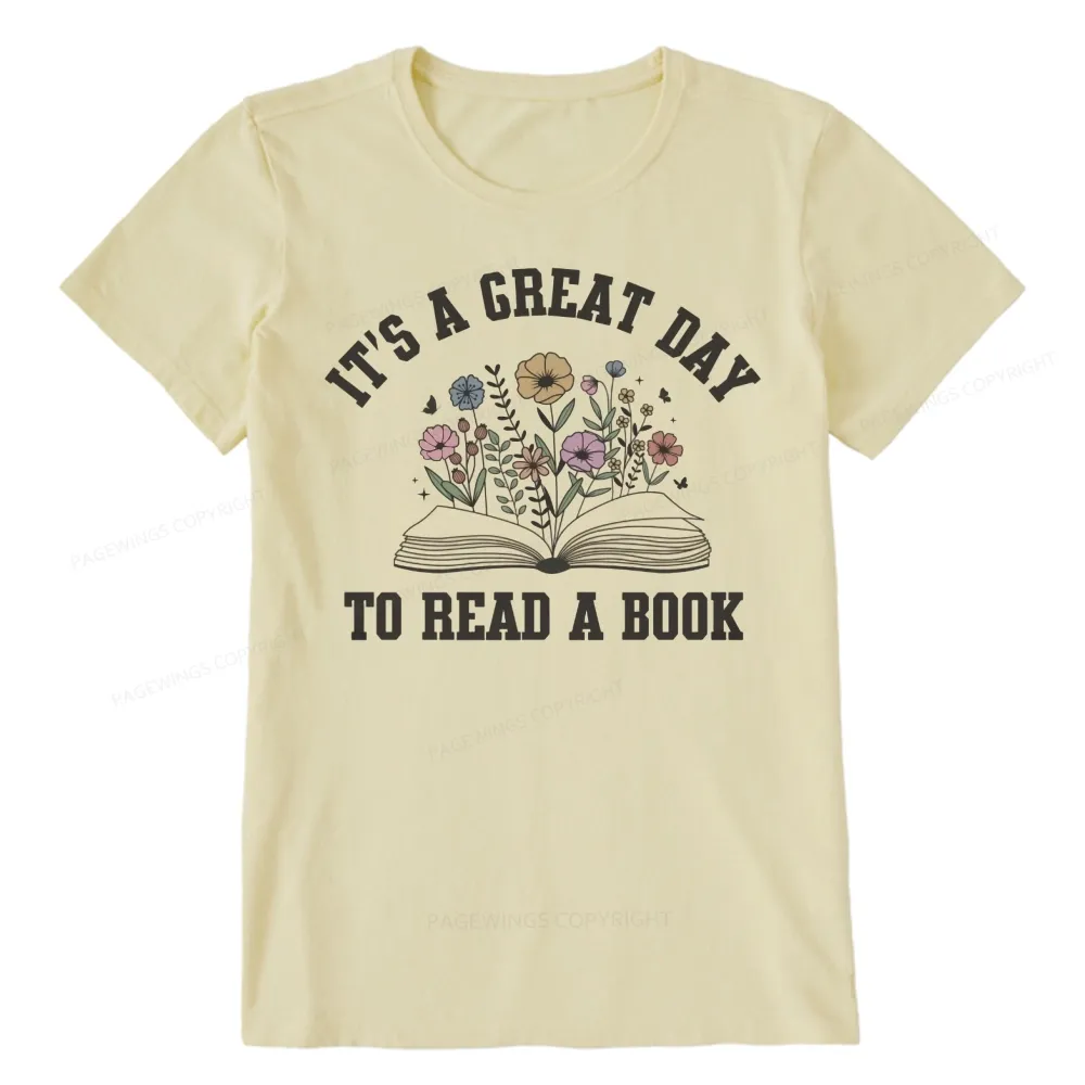 Pagewings It's Great Day to Read a Book Unisex Classic T-shirt