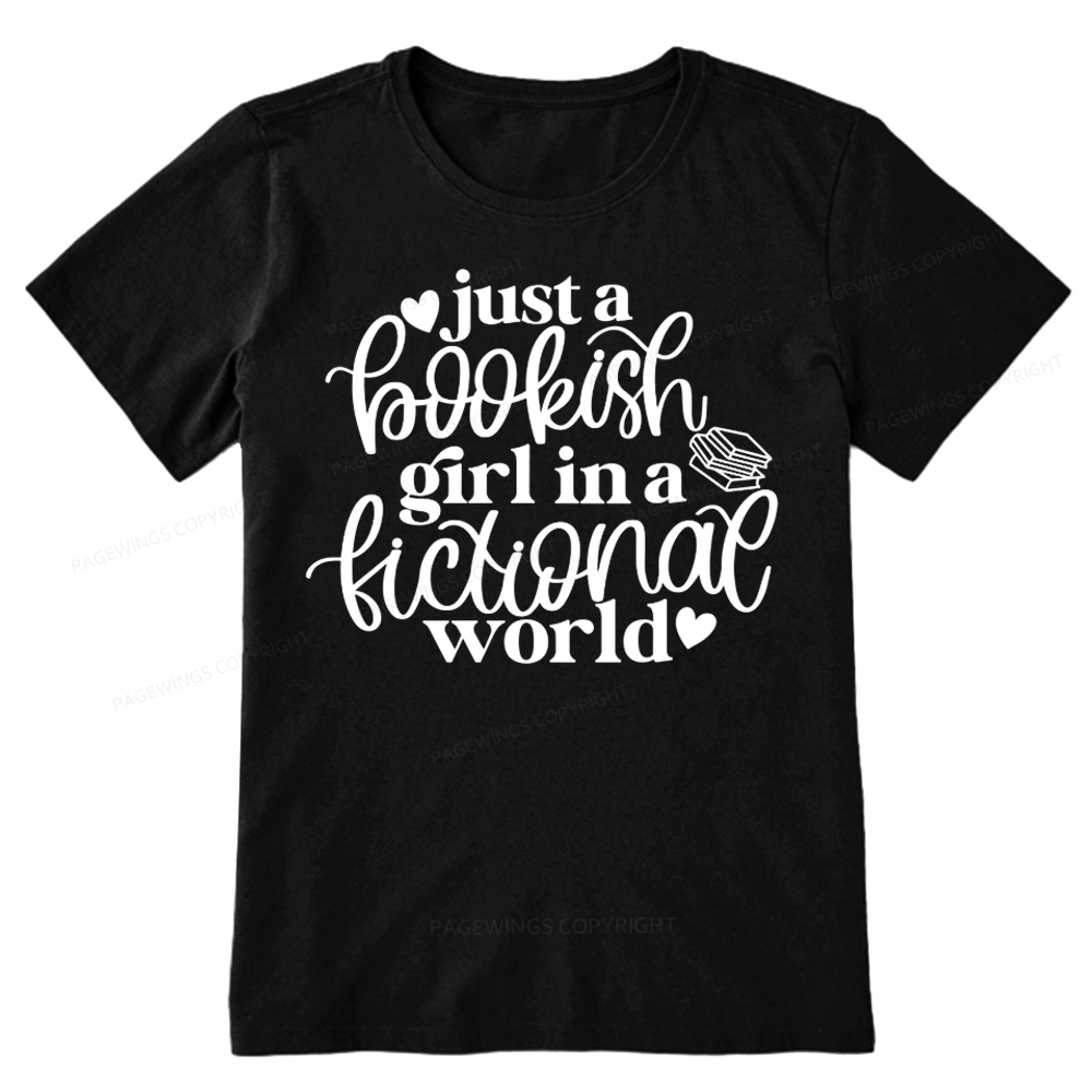 Pagewings Just A Bookish Girl In A Fictional World Unisex Classic T-shirt