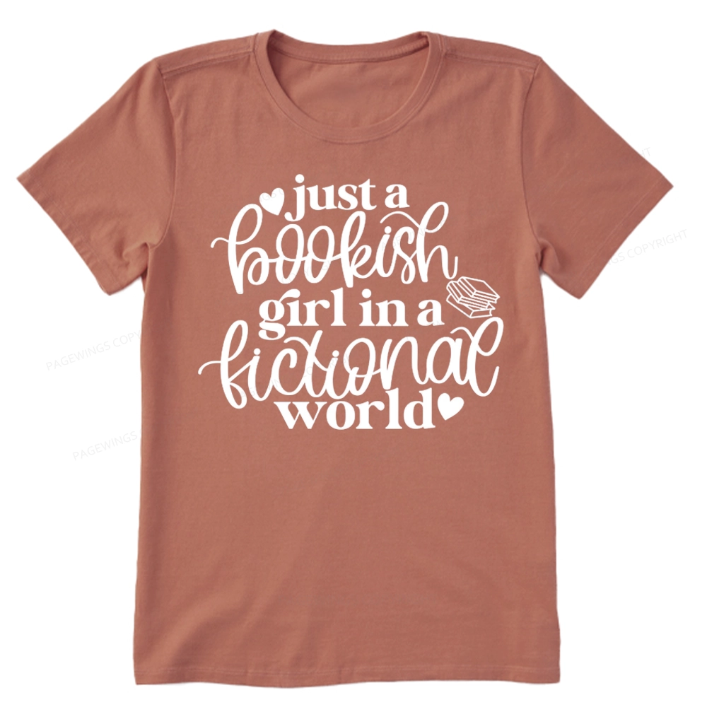 Pagewings Just A Bookish Girl In A Fictional World Unisex Classic T-shirt