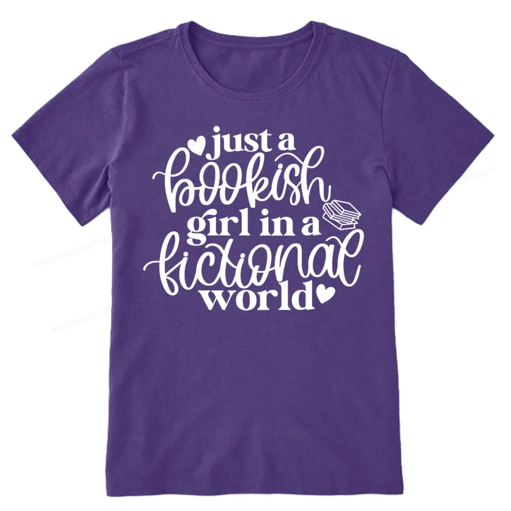 Pagewings Just A Bookish Girl In A Fictional World Unisex Classic T-shirt
