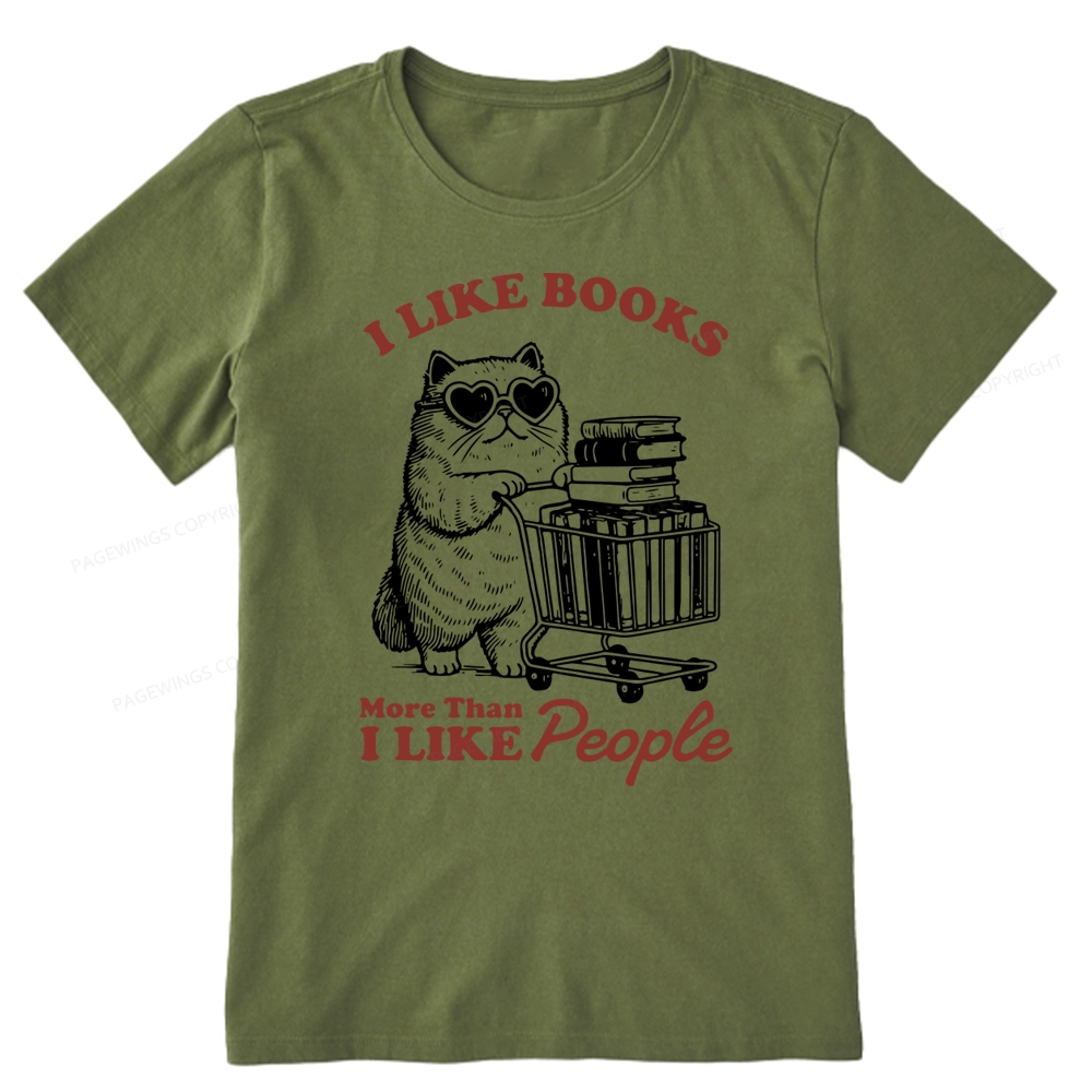 Pagewings I Like Books More Than I Like People Unisex Classic T-shirt