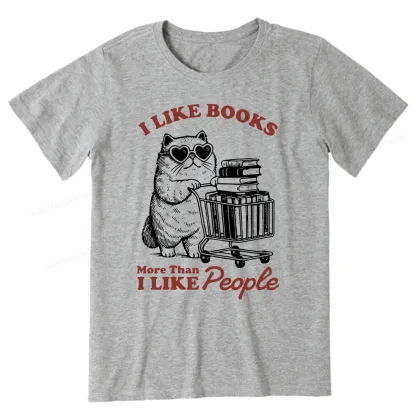 Pagewings I Like Books More Than I Like People Unisex Classic T-shirt
