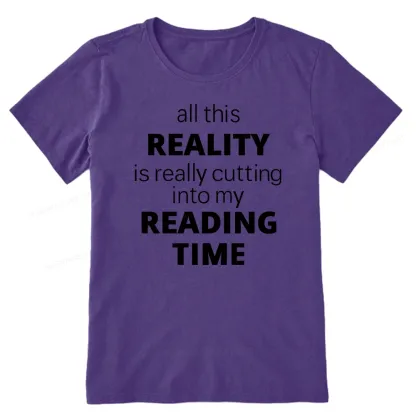 Pagewings All This Reality Is Really Cutting Into My Reading Time Unisex Classic T-shirt