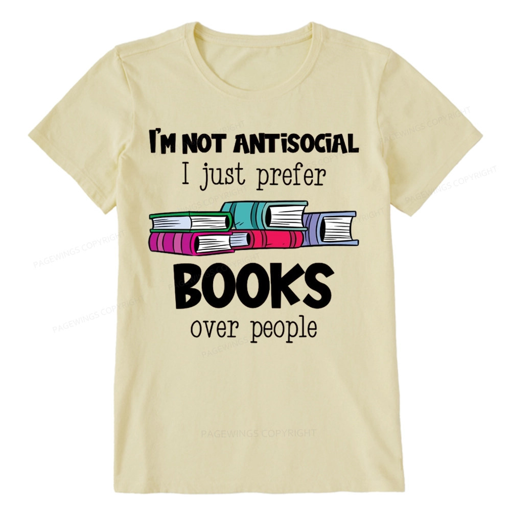 Pagewings Not Antisocial I Just Prefer Books Unisex Classic T-shirt