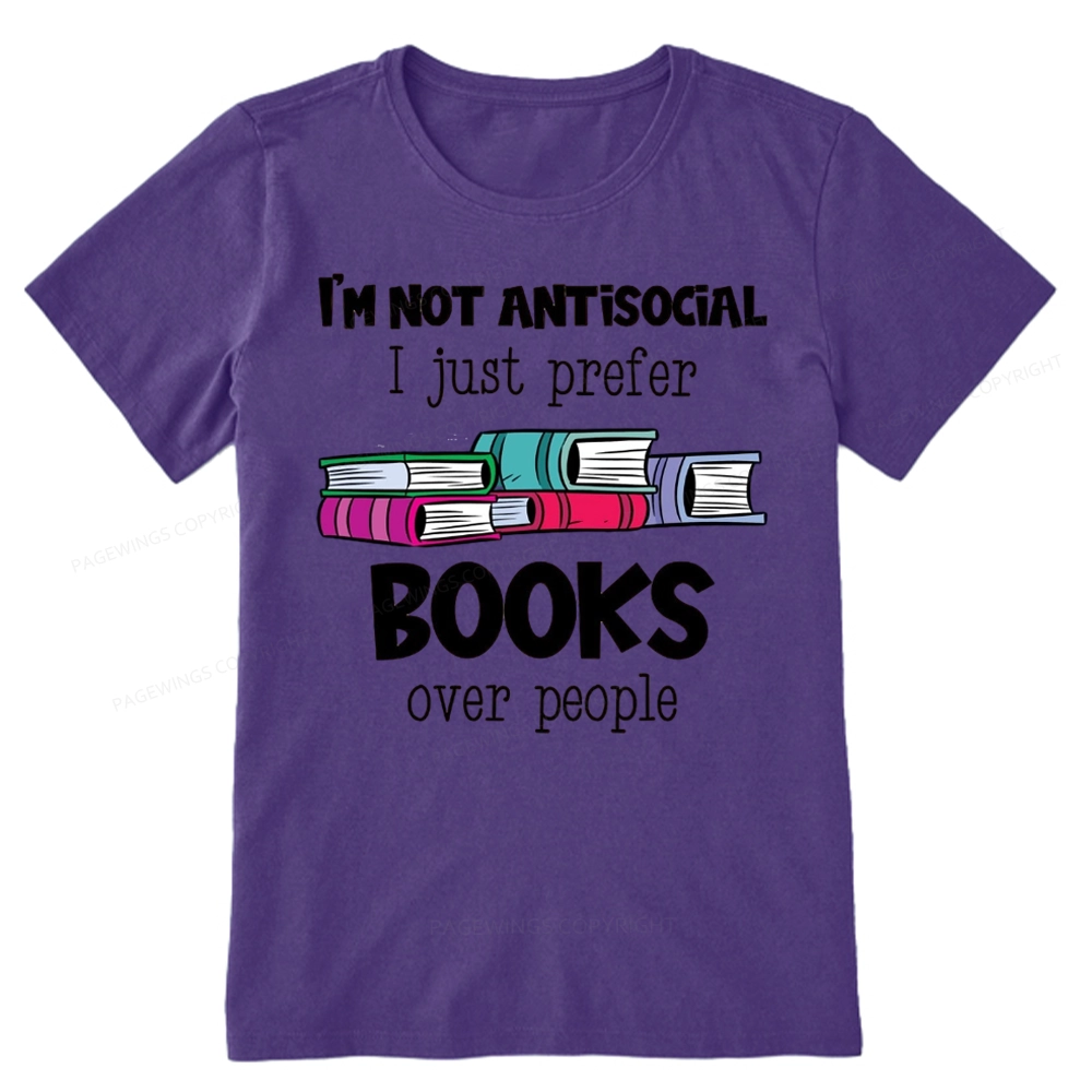 Pagewings Not Antisocial I Just Prefer Books Unisex Classic T-shirt