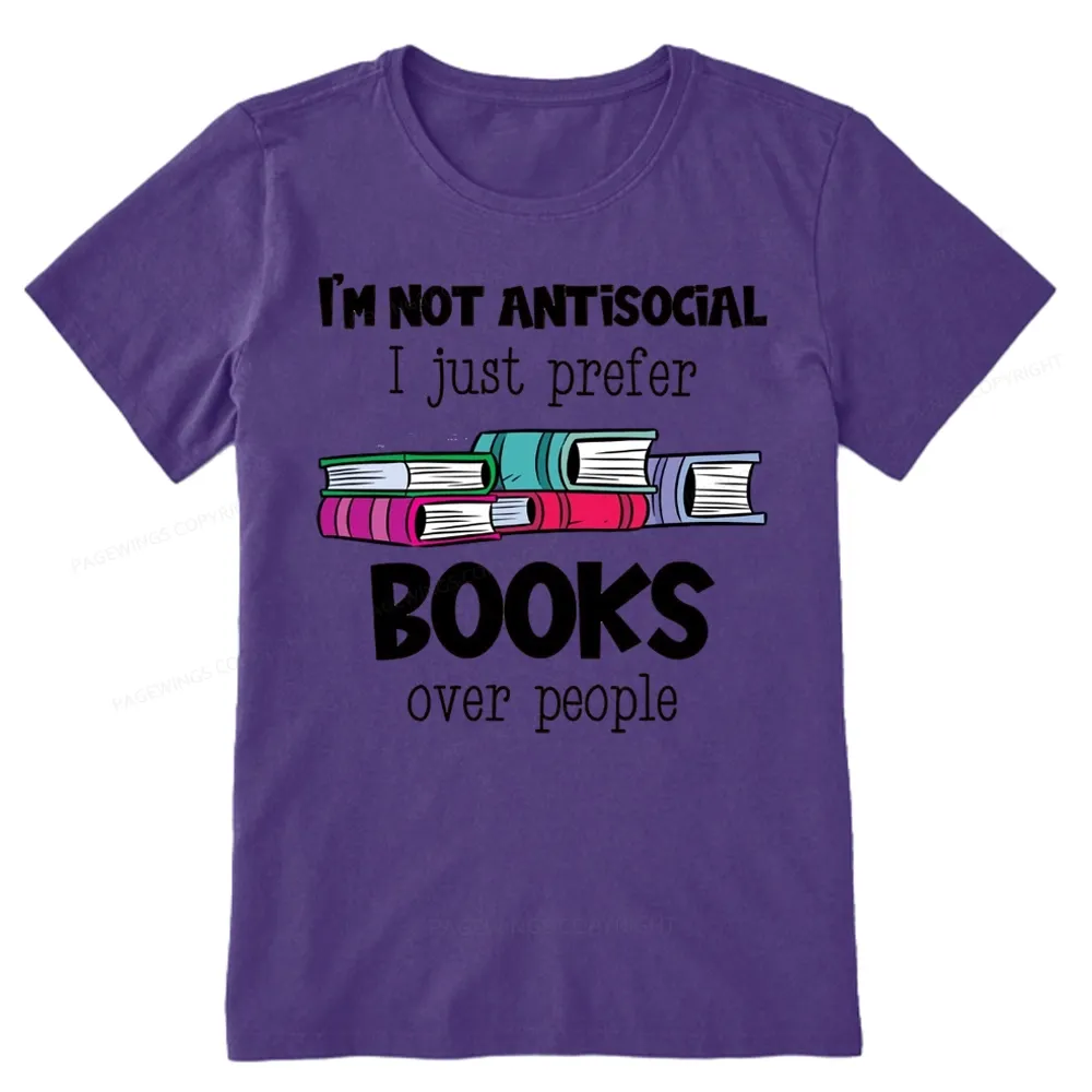 Pagewings Not Antisocial I Just Prefer Books Unisex Classic T-shirt