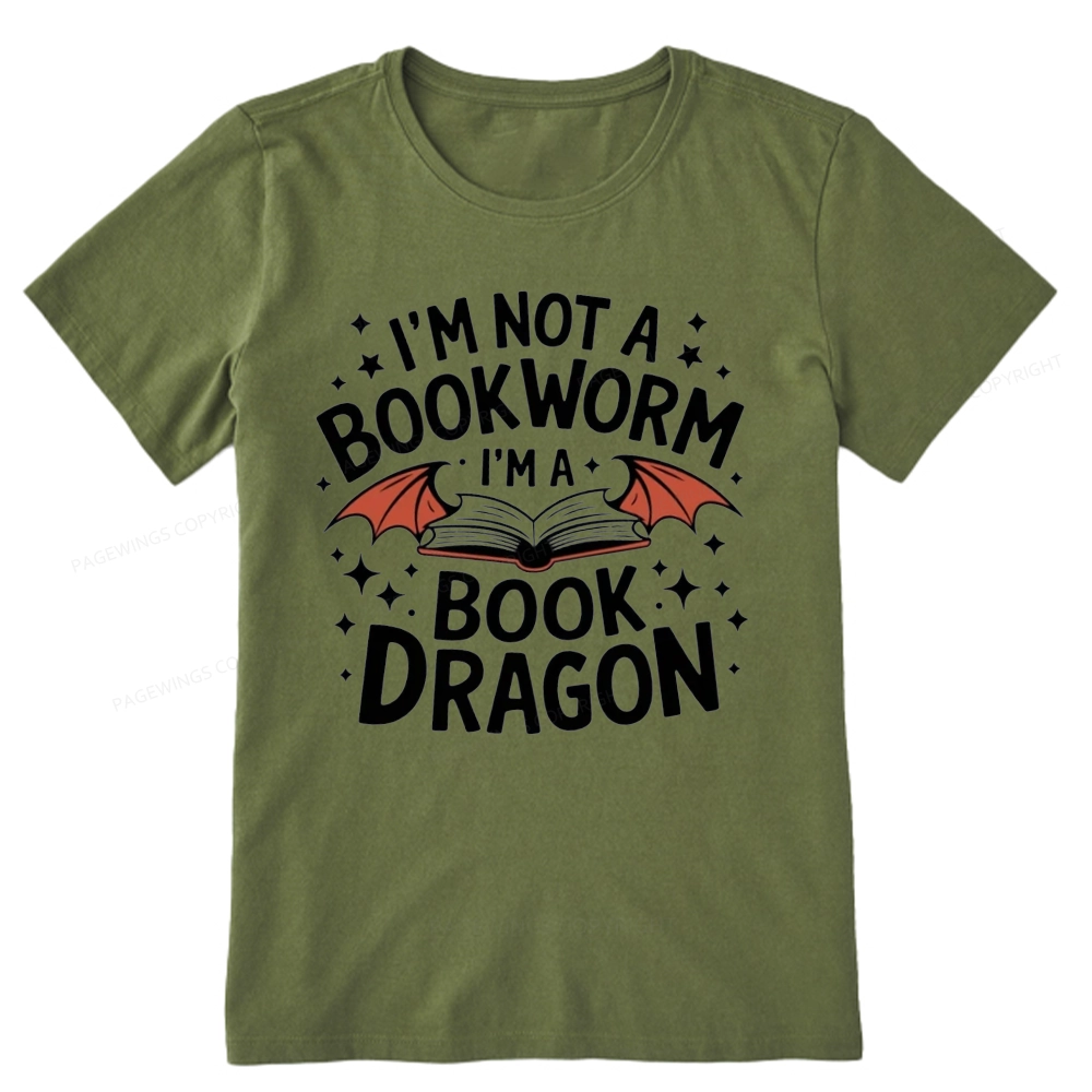 Pagewings I'm Not A Bookworm I'm A Book Dragon Unisex Classic T-shirt
