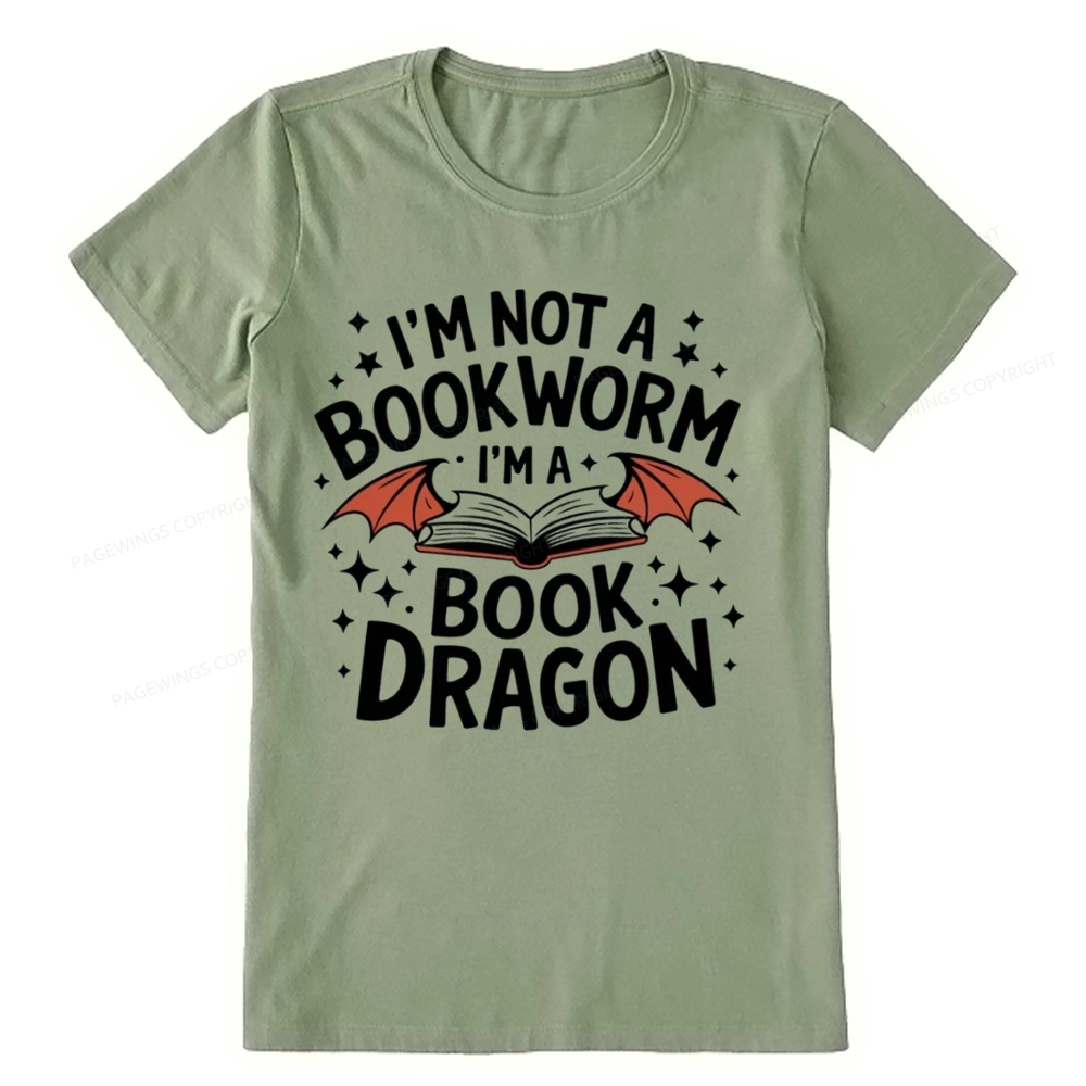 Pagewings I'm Not A Bookworm I'm A Book Dragon Unisex Classic T-shirt