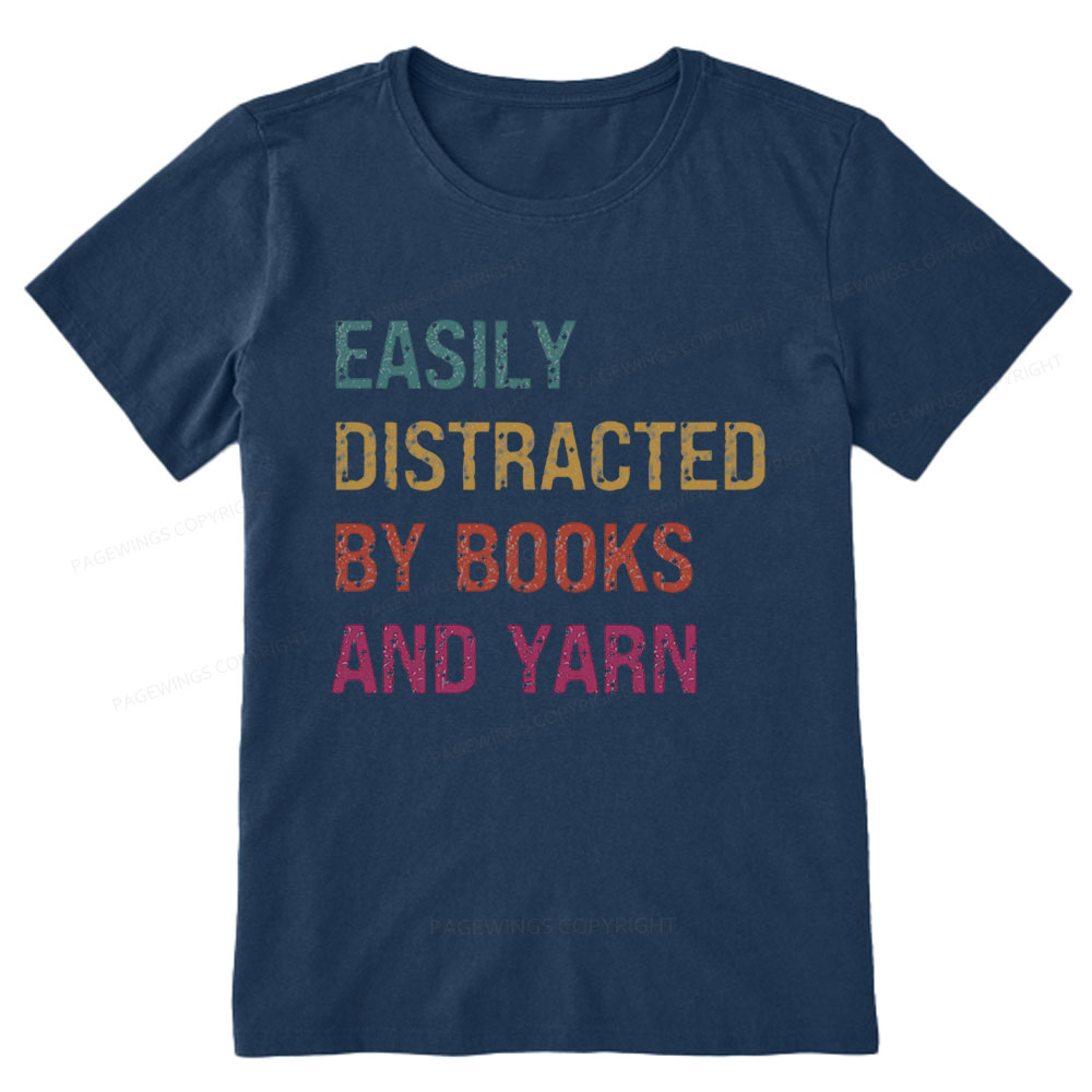 Pagewing Easily Distracted By Books And Yarn Unisex Classic T-shirt