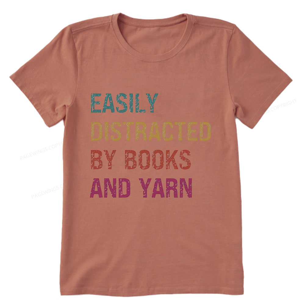 Pagewing Easily Distracted By Books And Yarn Unisex Classic T-shirt