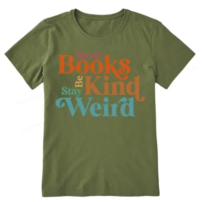 Pagewings Read Books Be Kind Stay Weird Unisex Classic T-shirt