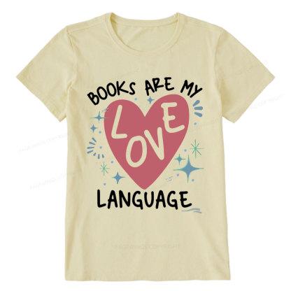 Pagewing Books Are My Love Language Unisex Classic T-shirt