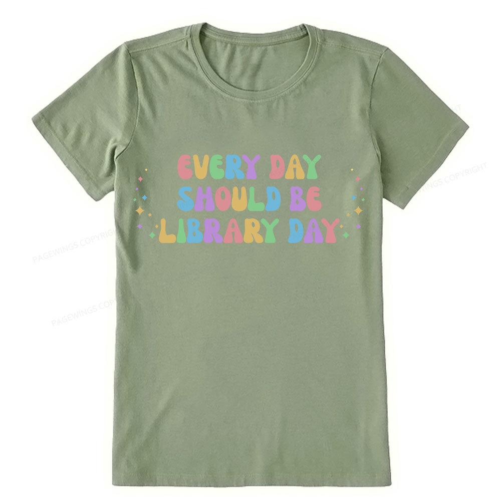 Pagewing Every Day Should Be Library Day Unisex Classic T-shirt