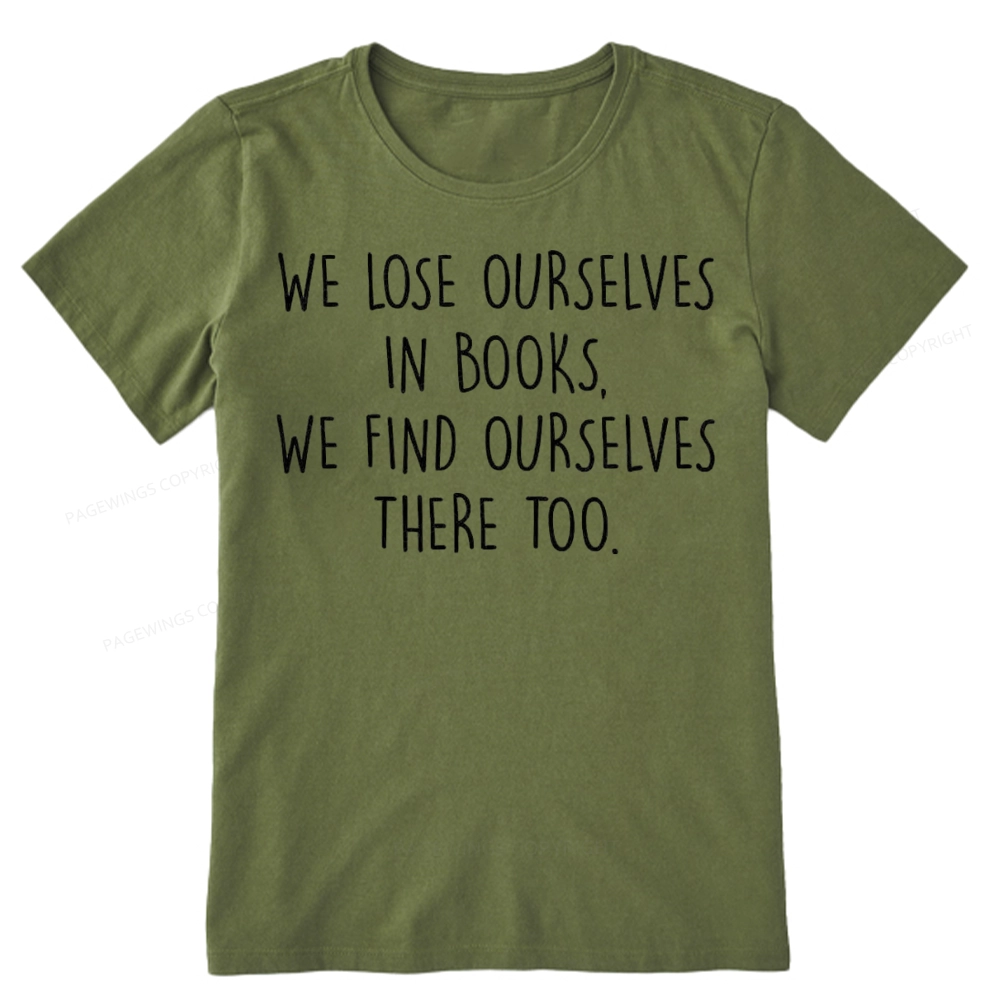 Pagewings Lose Ourselves In Books Unisex Classic T-shirt