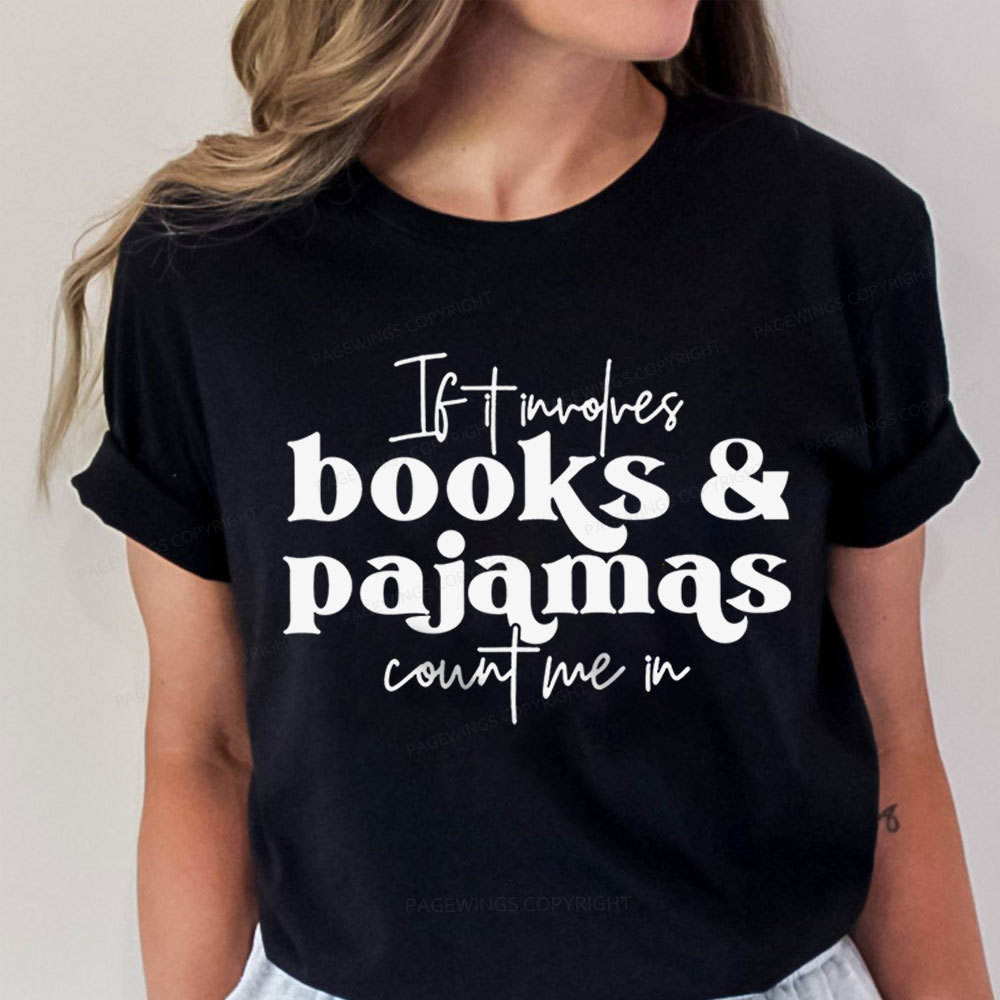 Pagewings Involves Books And Pajamas Count Me Unisex Classic T-shirt