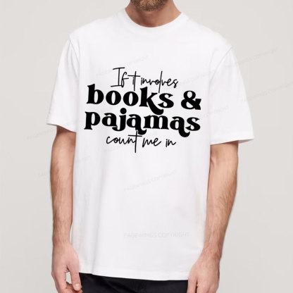 Pagewings Involves Books And Pajamas Count Me Unisex Classic T-shirt