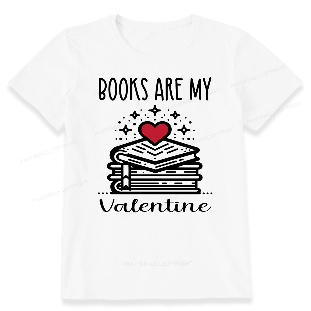 Pagewings Books are My Valentine Unisex Classic T-shirt