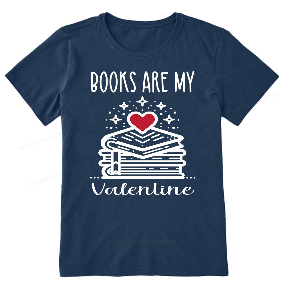 Pagewings Books are My Valentine Unisex Classic T-shirt
