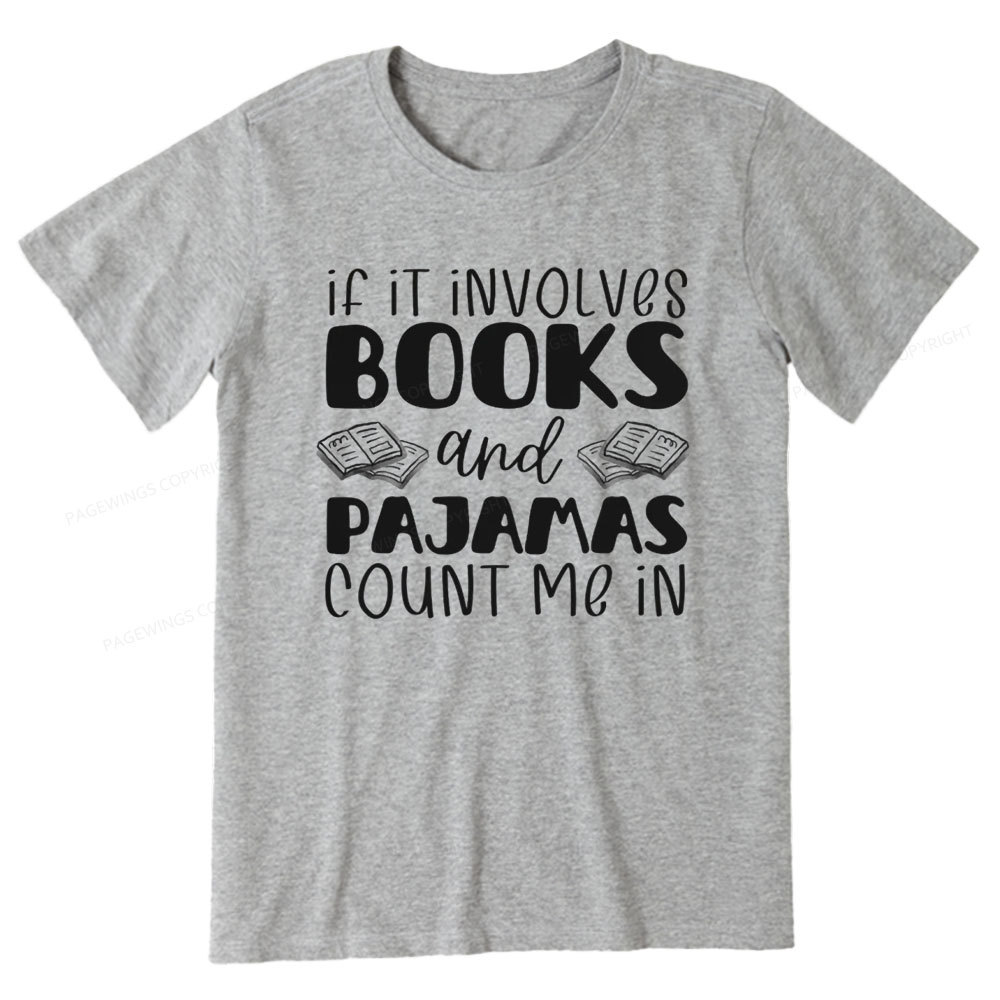 Pagewings Books And Pajamas Unisex Classic T-shirt