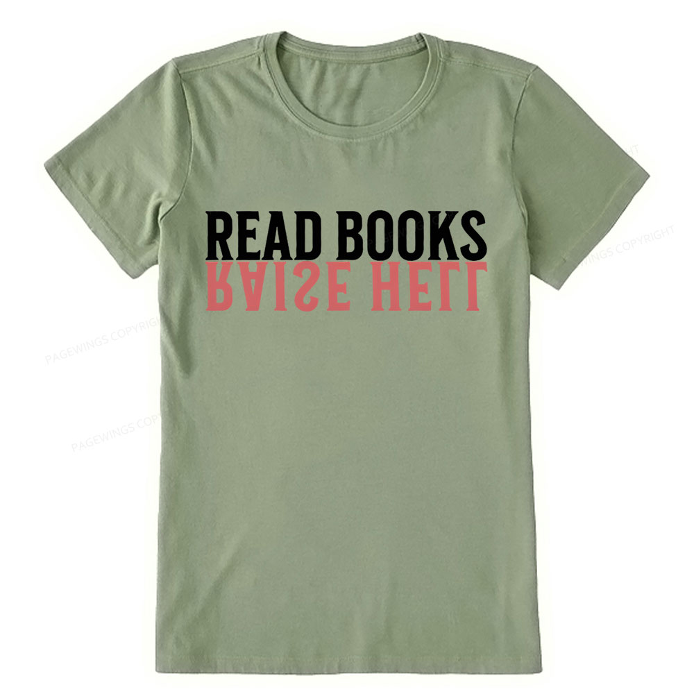 Pagewings Raise Hell Read Books  Unisex Classic T-shirt