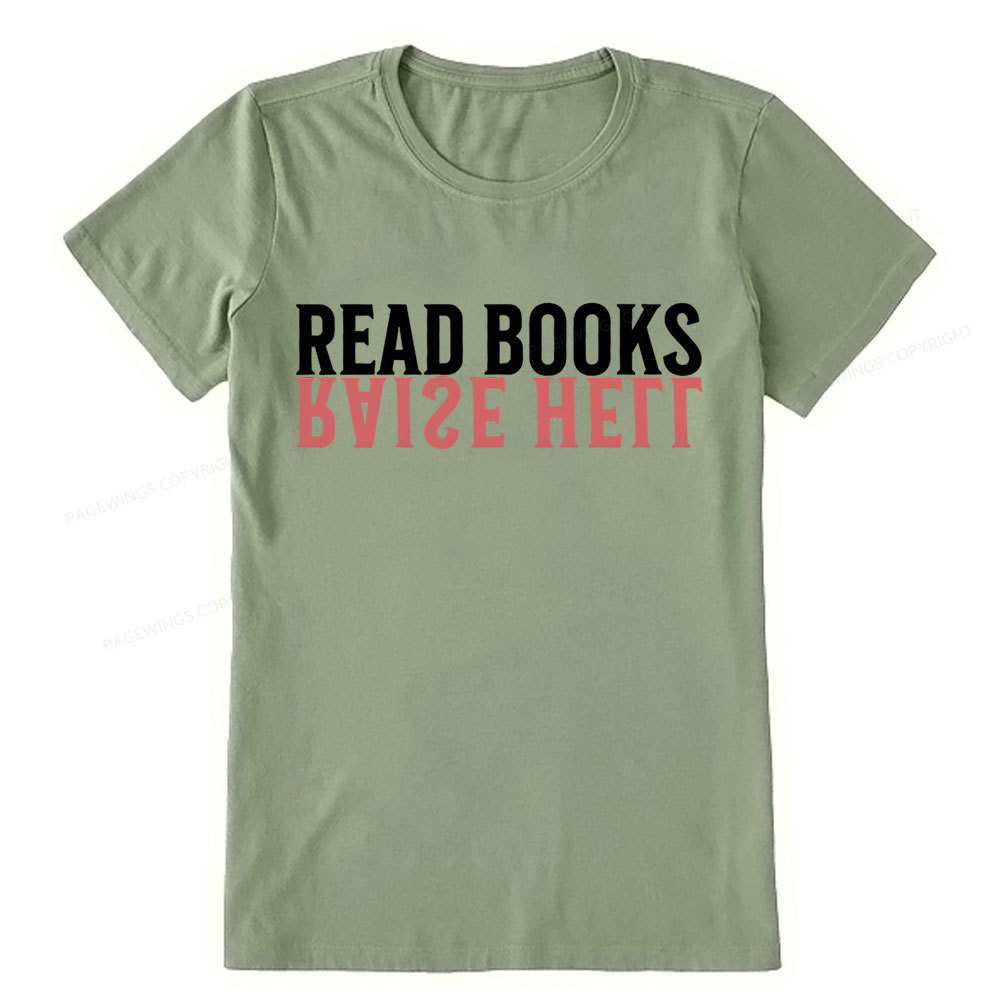 Pagewings Raise Hell Read Books  Unisex Classic T-shirt
