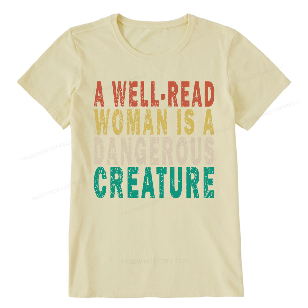 Pagewings A Well-Read Woman Is A Dangerous Creature Unisex Classic T-shirt