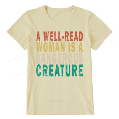 Pagewings A Well-Read Woman Is A Dangerous Creature Unisex Classic T-shirt