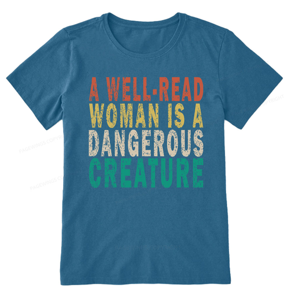 Pagewings A Well-Read Woman Is A Dangerous Creature Unisex Classic T-shirt