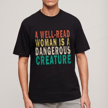 Pagewings A Well-Read Woman Is A Dangerous Creature Unisex Classic T-shirt