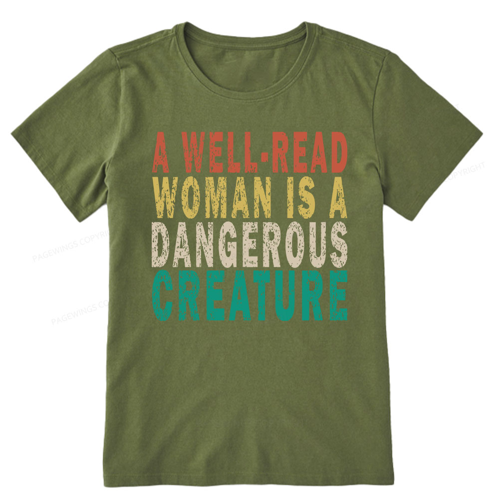 Pagewings A Well-Read Woman Is A Dangerous Creature Unisex Classic T-shirt