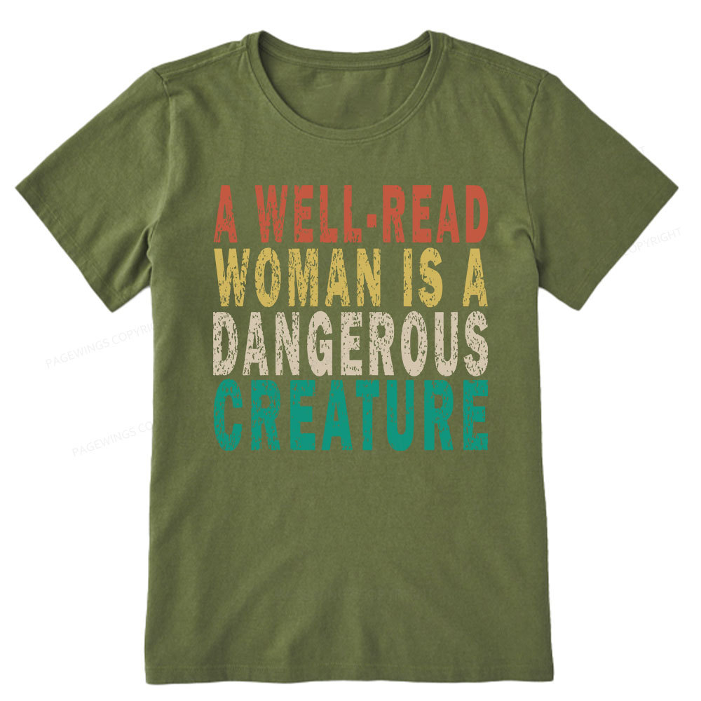 Pagewings A Well-Read Woman Is A Dangerous Creature Unisex Classic T-shirt