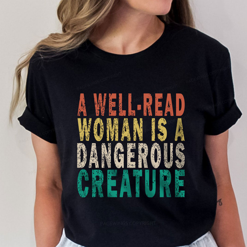 Pagewings A Well-Read Woman Is A Dangerous Creature Unisex Classic T-shirt