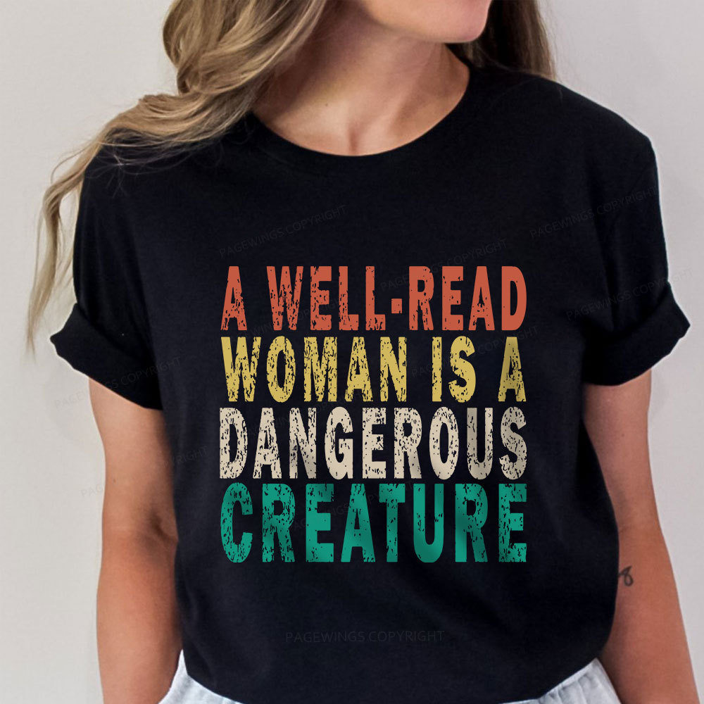 Pagewings A Well-Read Woman Is A Dangerous Creature Unisex Classic T-shirt