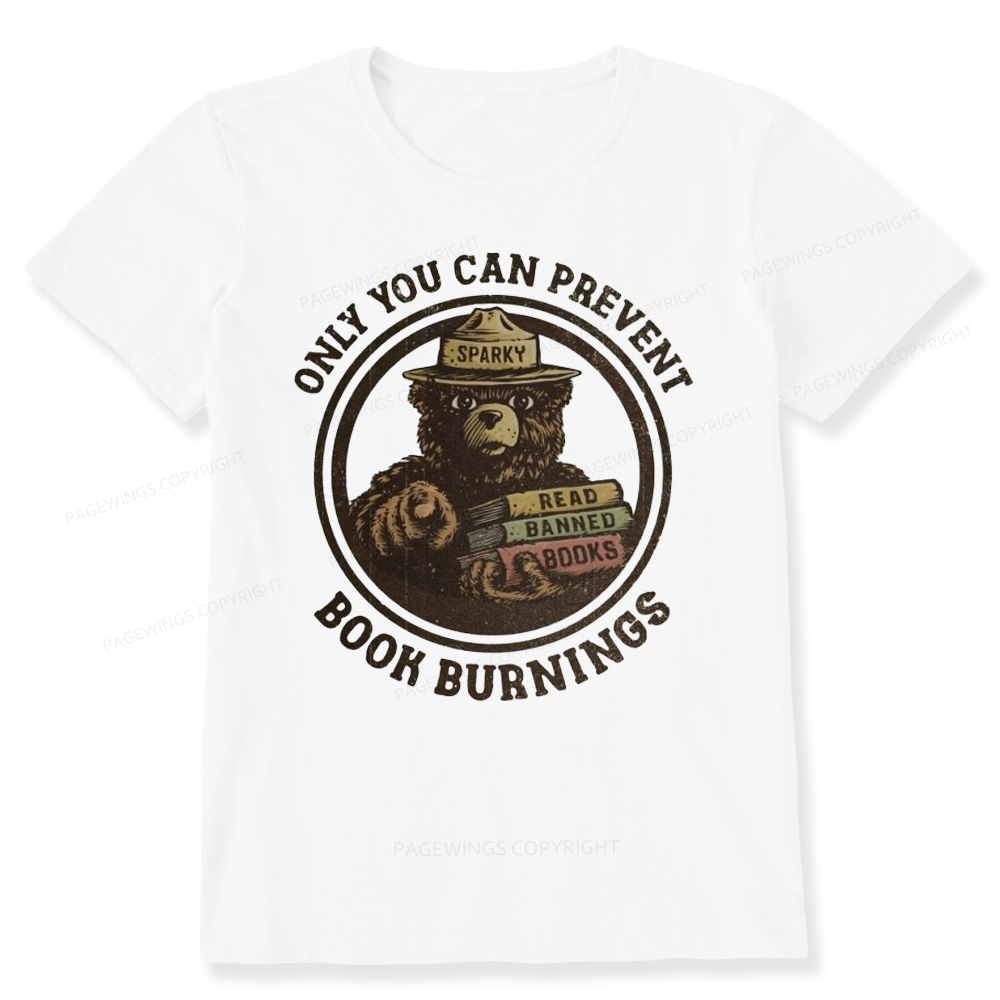 Pagewings Only You Can Prevent Book Burnings Unisex Classic T-shirt