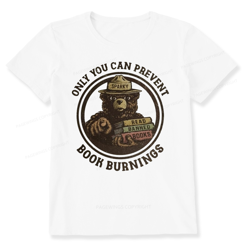 Pagewings Only You Can Prevent Book Burnings Unisex Classic T-shirt