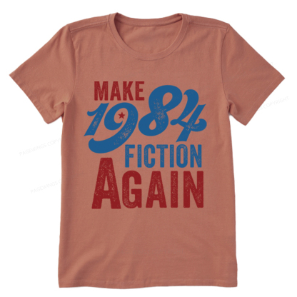 Pagewing Make 1984 Fiction Again Solid and Distressed Unisex Classic T-shirt