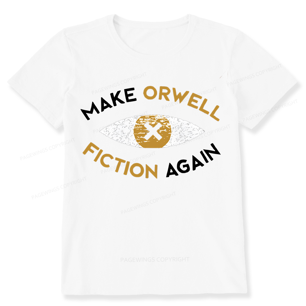 Pagewings Make Orwell Fiction Again - Dystopian Literature Philosophy Unisex Classic T-shirt