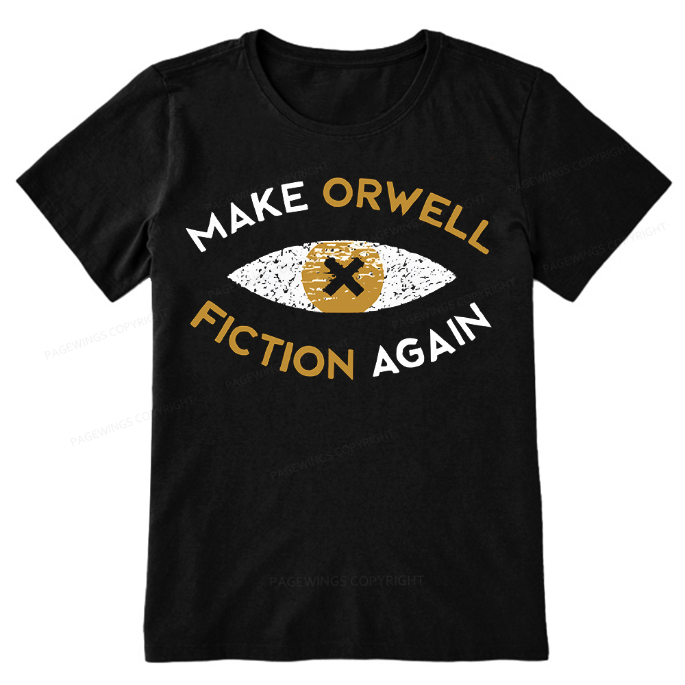 Pagewings Make Orwell Fiction Again - Dystopian Literature Philosophy Unisex Classic T-shirt