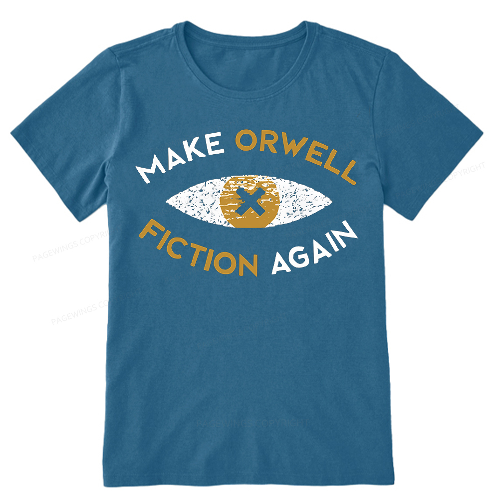 Pagewings Make Orwell Fiction Again - Dystopian Literature Philosophy Unisex Classic T-shirt