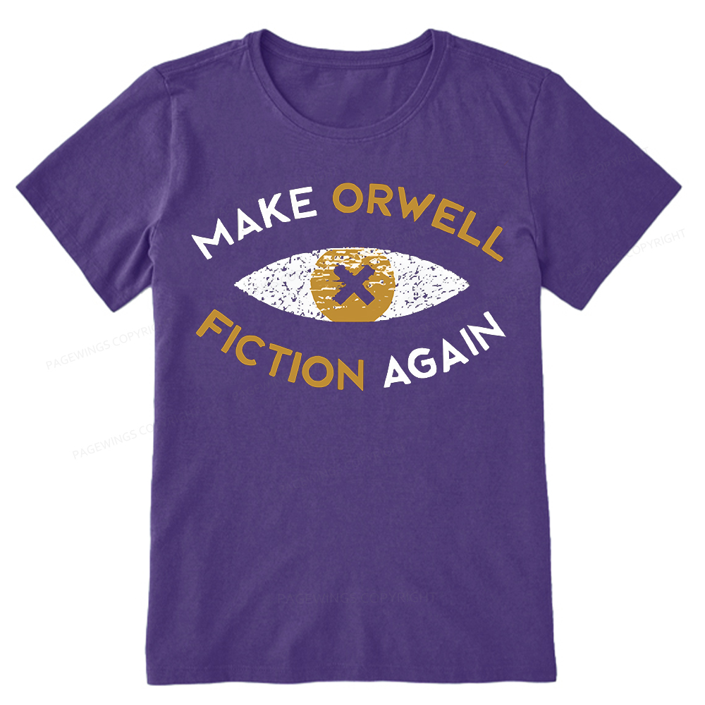 Pagewings Make Orwell Fiction Again - Dystopian Literature Philosophy Unisex Classic T-shirt