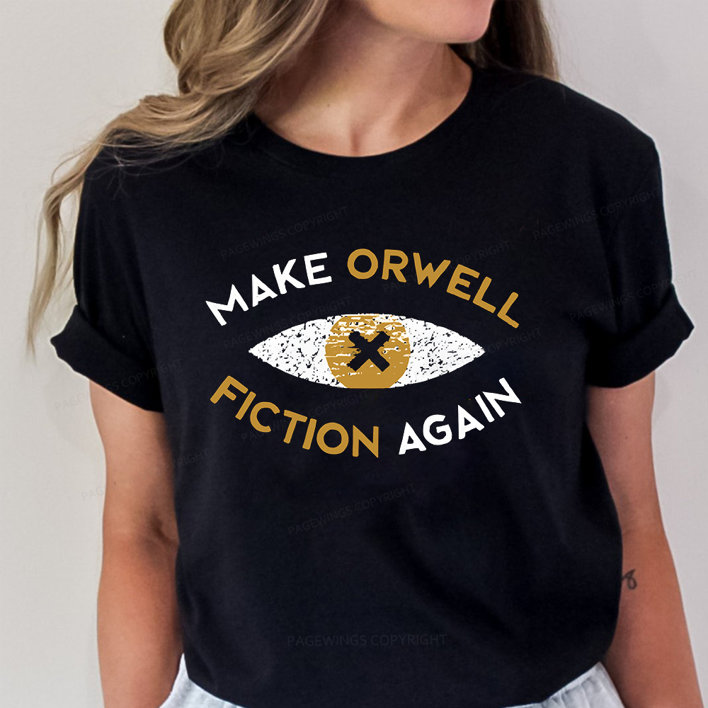 Pagewings Make Orwell Fiction Again - Dystopian Literature Philosophy Unisex Classic T-shirt