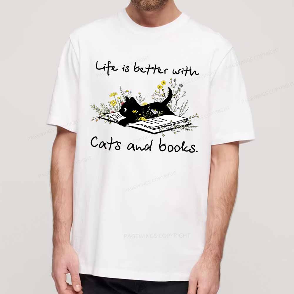 Pagewings Life Is Better With Cats And Books Unisex Classic T-shirt