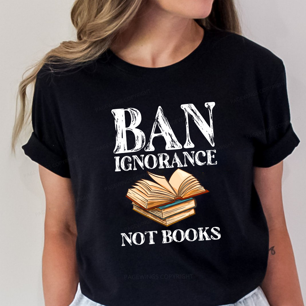 Pagewings Ban Ignorance Not Books Unisex Classic T-shirt