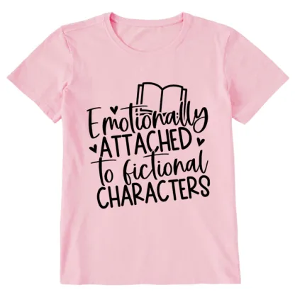 Pagewings Emotionally Attached To Fictional Characters Unisex Classic T-shirt