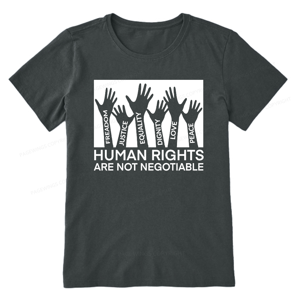 Pagewings Human Rights Are Not Negotiable Shirt Unisex Classic T-shirt