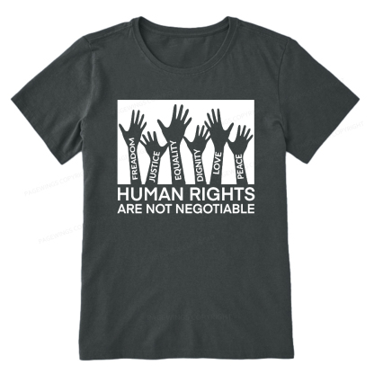 Pagewings Human Rights Are Not Negotiable Shirt Unisex Classic T-shirt