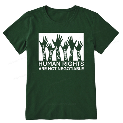 Pagewings Human Rights Are Not Negotiable Shirt Unisex Classic T-shirt